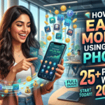 How to Earn Money Using Your Phone - 25+ Proven Ways in 2026